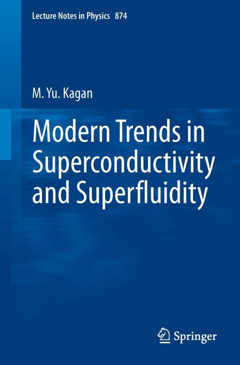 Cover image for book Modern trends in Superconductivity and Superfluidity