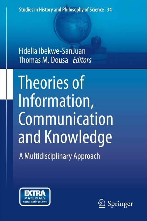 Cover image for book Theories of Information, Communication and Knowledge