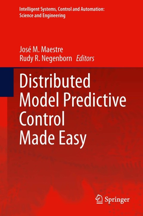 Cover image for book Distributed Model Predictive Control Made Easy