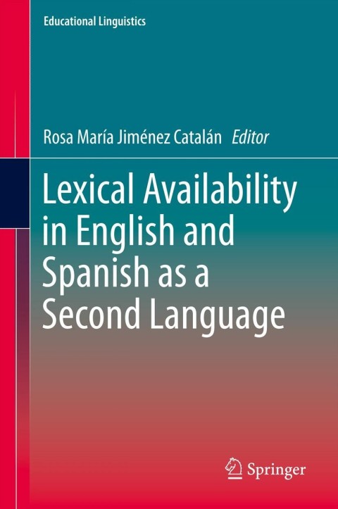 Cover image for book Lexical Availability in English and Spanish as a Second Language