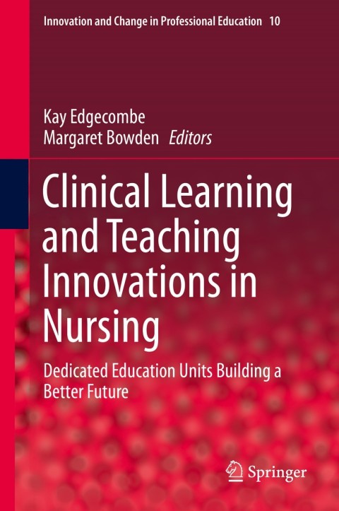 Cover image for book Clinical Learning and Teaching Innovations in Nursing