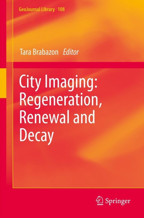 Cover image for book City Imaging: Regeneration, Renewal and Decay