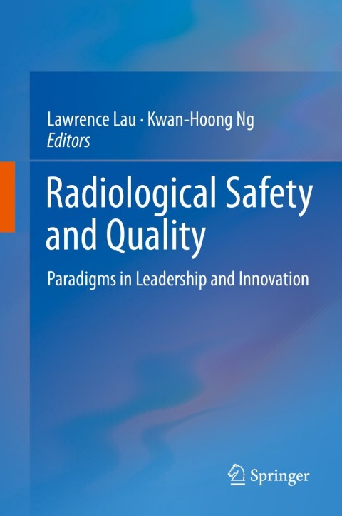 Cover image for book Radiological Safety and Quality