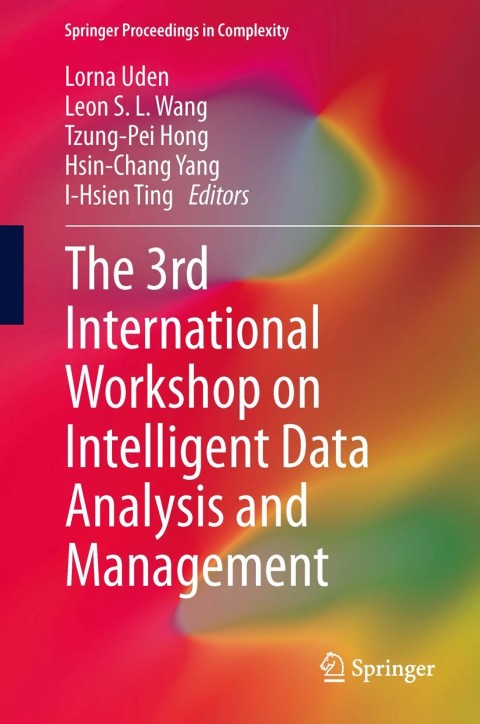 Cover image for book The 3rd International Workshop on Intelligent Data Analysis and Management