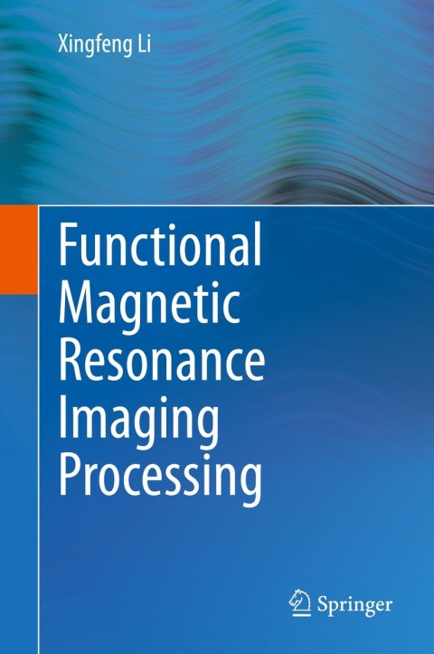 Cover image for book Functional Magnetic Resonance Imaging Processing