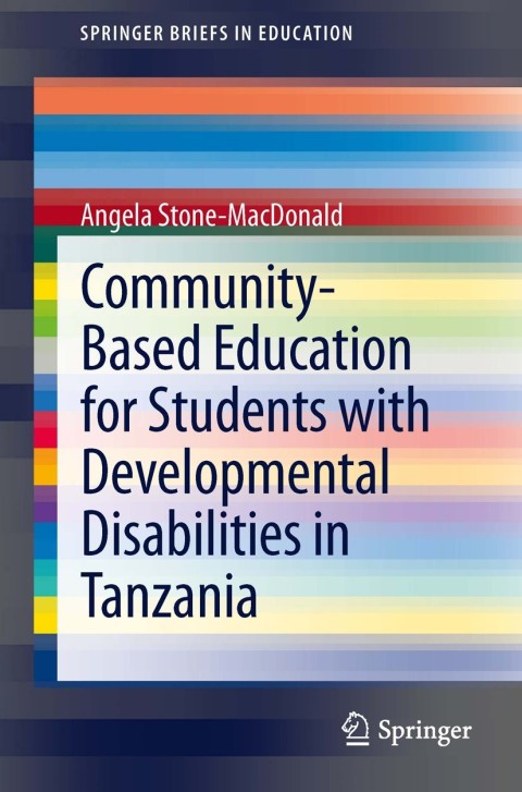 Cover image for book Community-Based Education for Students with Developmental Disabilities in Tanzania