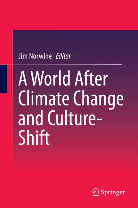 Cover image for book A World After Climate Change and Culture-Shift
