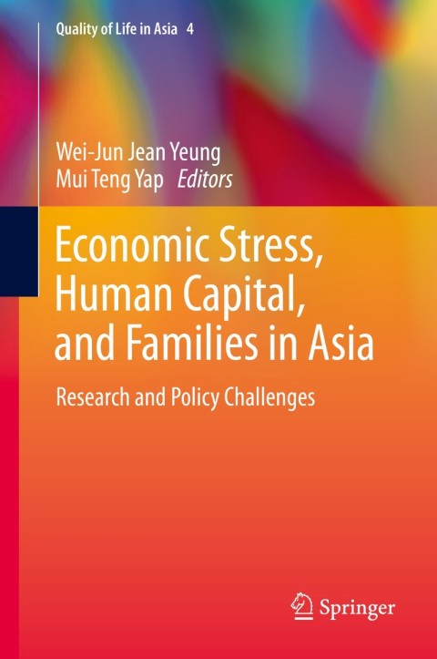 Cover image for book Economic Stress, Human Capital, and Families in Asia