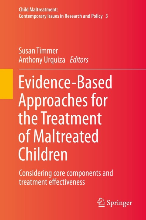 Cover image for book Evidence-Based Approaches for the Treatment of Maltreated Children