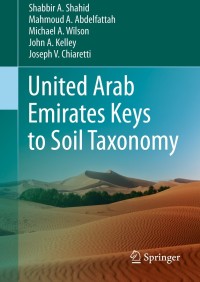 Cover image: United Arab Emirates Keys to Soil Taxonomy 9789400774193