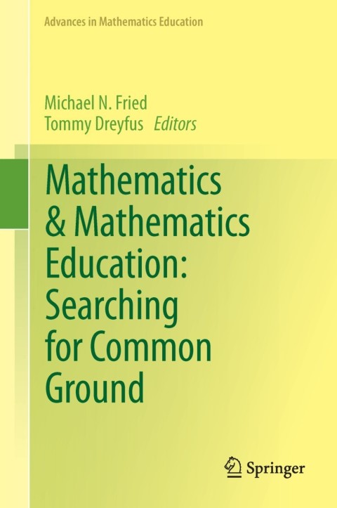Cover image for book Mathematics & Mathematics Education: Searching for Common Ground
