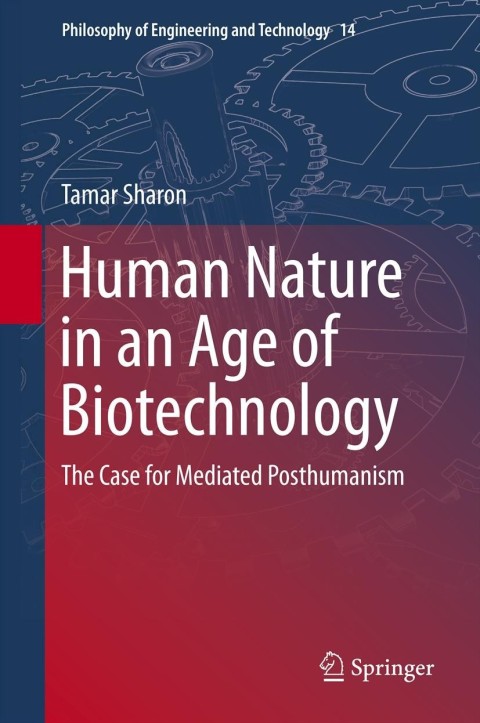 Cover image for book Human Nature in an Age of Biotechnology