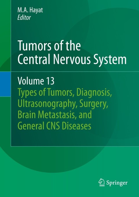 Cover image for book Tumors of the Central Nervous System, Volume 13
