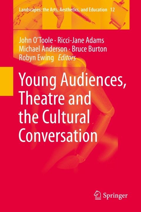 Young Audiences, Theatre and the Cultural Conversation 