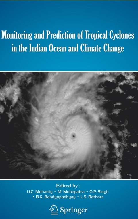 Cover image for book Monitoring and Prediction of Tropical Cyclones in the Indian Ocean and Climate Change
