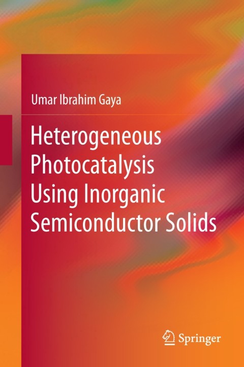Cover image for book Heterogeneous Photocatalysis Using Inorganic Semiconductor Solids