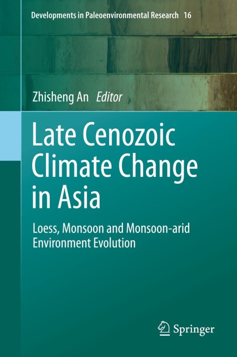 Cover image for book Late Cenozoic Climate Change in Asia