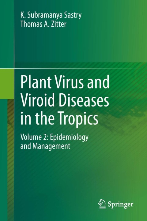 Cover image for book Plant Virus and Viroid Diseases in the Tropics