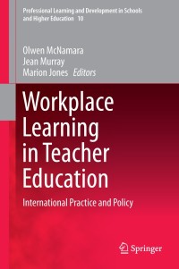 صورة الغلاف: Workplace Learning in Teacher Education 9789400778252
