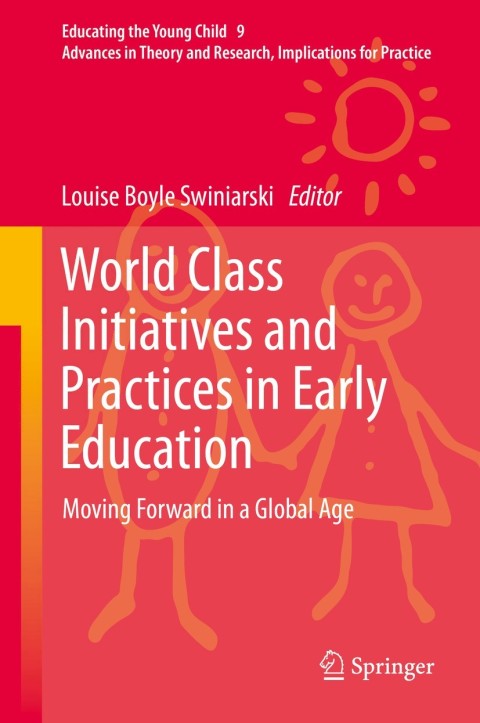 Cover image for book World Class Initiatives and Practices in Early Education