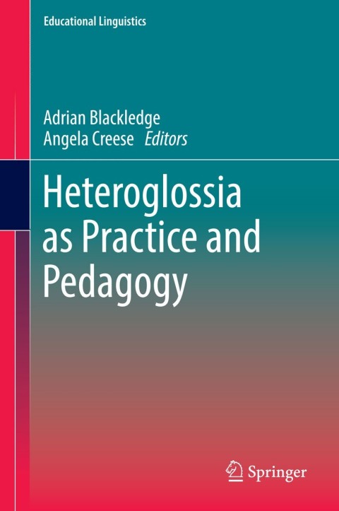 Cover image for book Heteroglossia as Practice and Pedagogy