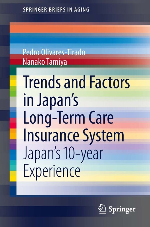 Cover image for book Trends and Factors in Japan's Long-Term Care Insurance System