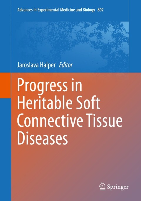 Cover image for book Progress in Heritable Soft Connective Tissue Diseases