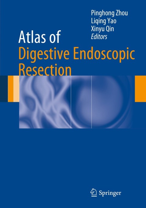 Cover image for book Atlas of Digestive Endoscopic Resection