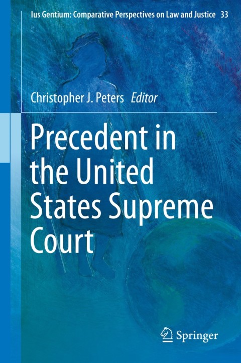 Cover image for book Precedent in the United States Supreme Court