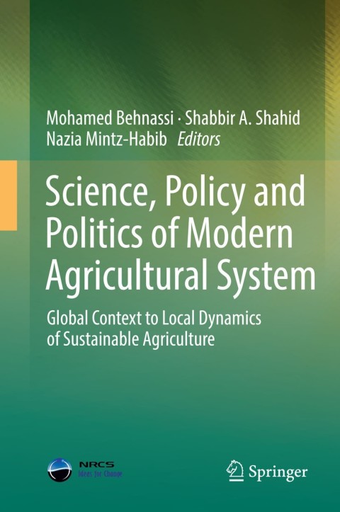 Cover image for book Science, Policy and Politics of Modern Agricultural System