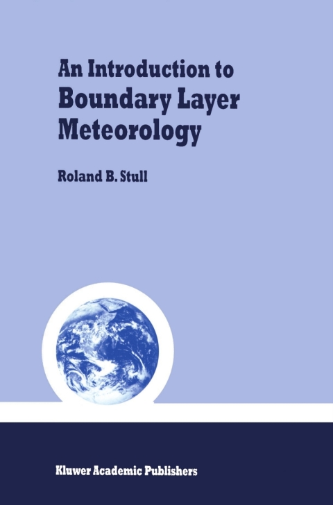 Cover image for book An Introduction to Boundary Layer Meteorology