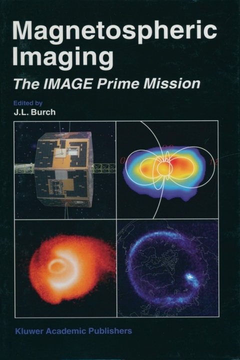Magnetospheric Imaging â The Image Prime Mission 