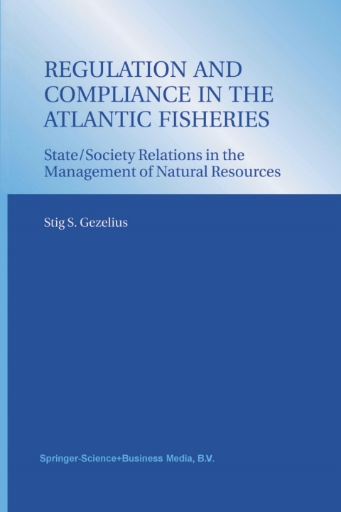 Cover image for book Regulation and Compliance in the Atlantic Fisheries