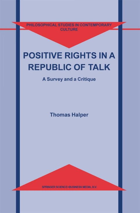Cover image for book Positive Rights in a Republic of Talk