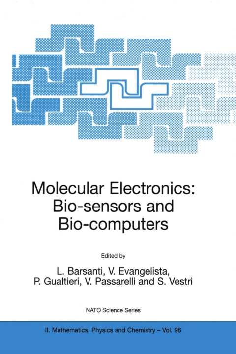 Cover image for book Molecular Electronics: Bio-sensors and Bio-computers