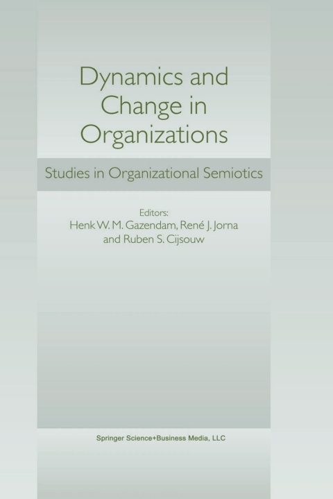 Cover image for book Dynamics and Change in Organizations