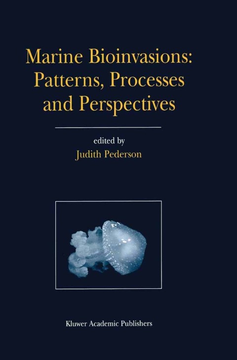 Cover image for book Marine Bioinvasions: Patterns, Processes and Perspectives