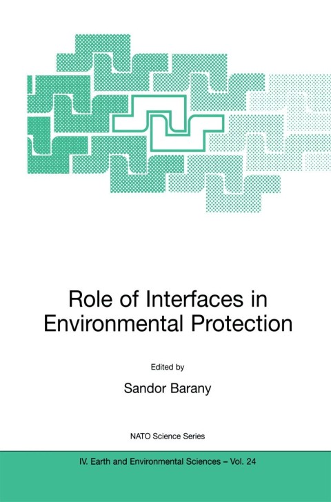 Cover image for book Role of Interfaces in Environmental Protection