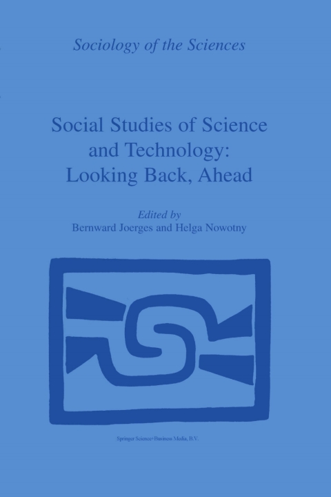 Cover image for book Social Studies of Science and Technology: Looking Back, Ahead