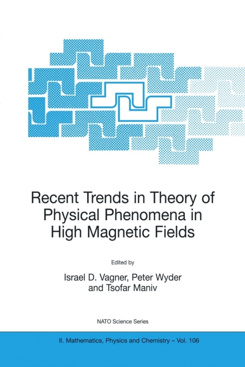 Cover image for book Recent Trends in Theory of Physical Phenomena in High Magnetic Fields