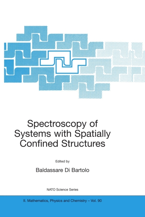 Cover image for book Spectroscopy of Systems with Spatially Confined Structures