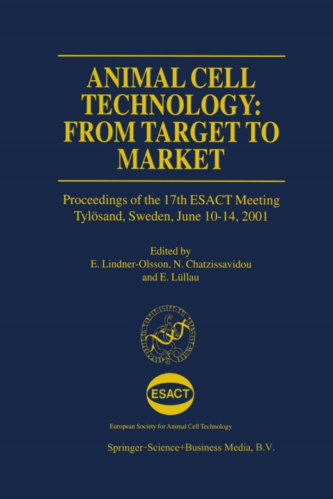 Cover image for book Animal Cell Technology: From Target to Market