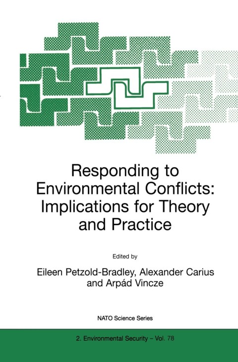 Cover image for book Responding to Environmental Conflicts: Implications for Theory and Practice