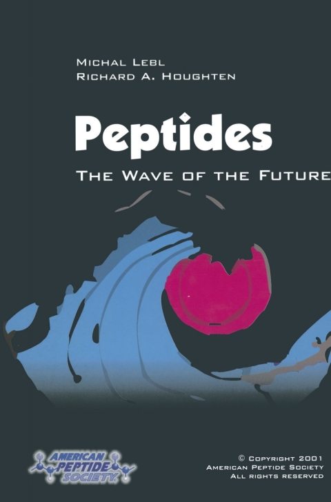 Cover image for book Peptides: The Wave of the Future