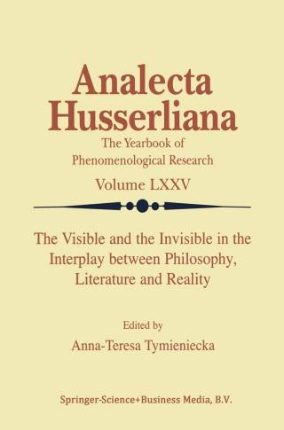 The Visible and the Invisible in the Interplay between Philosophy, Literature and Reality
