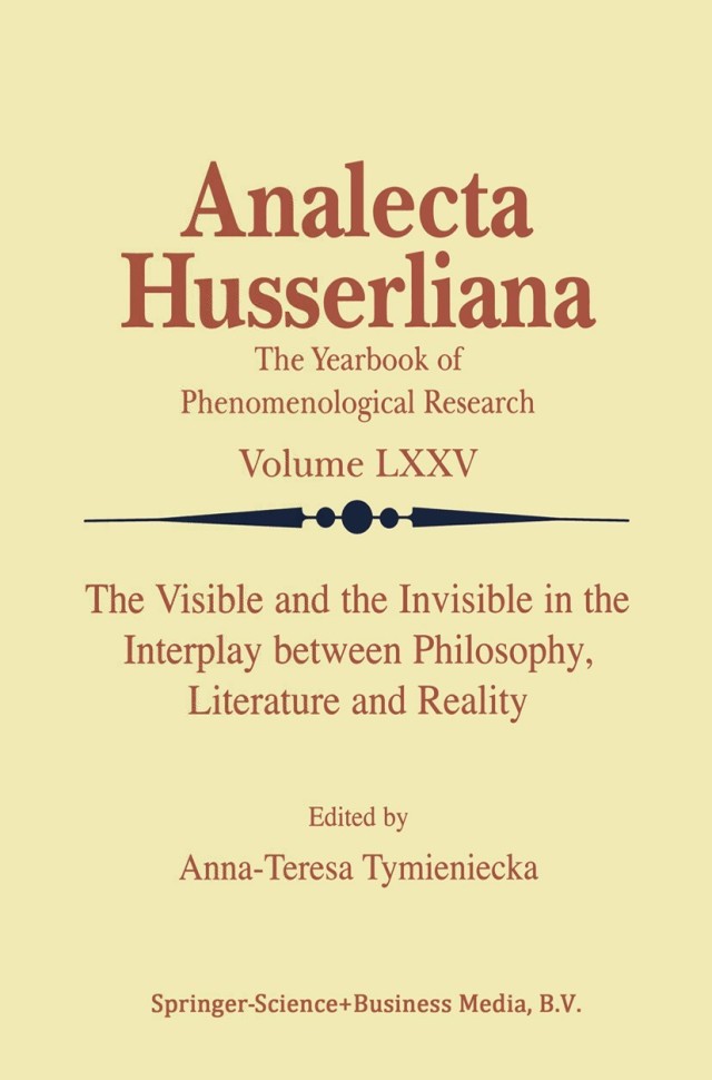 The Visible and the Invisible in the Interplay between Philosophy, Literature and Reality