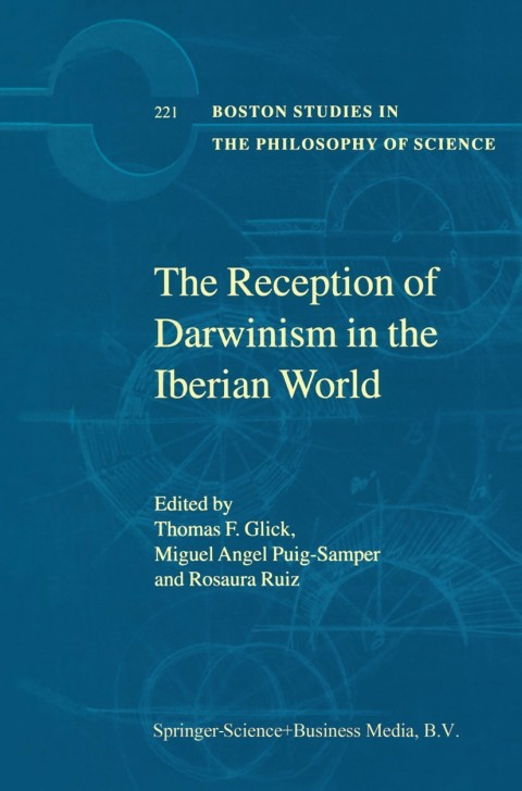 Cover image for book The Reception of Darwinism in the Iberian World