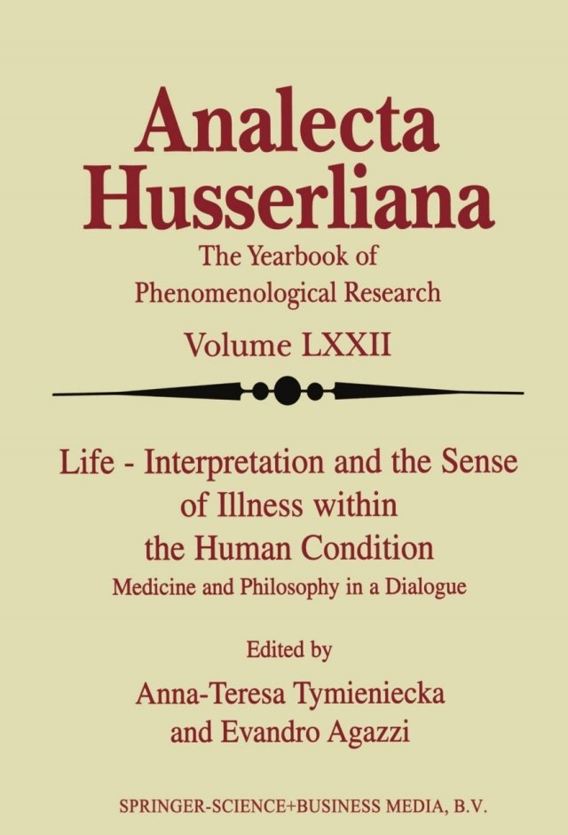 Life Interpretation and the Sense of Illness within the Human Condition