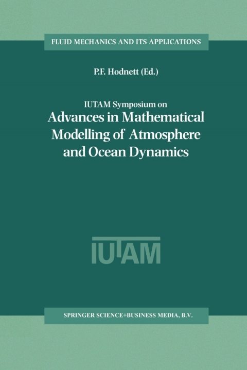 Cover image for book IUTAM Symposium on Advances in Mathematical Modelling of Atmosphere and Ocean Dynamics