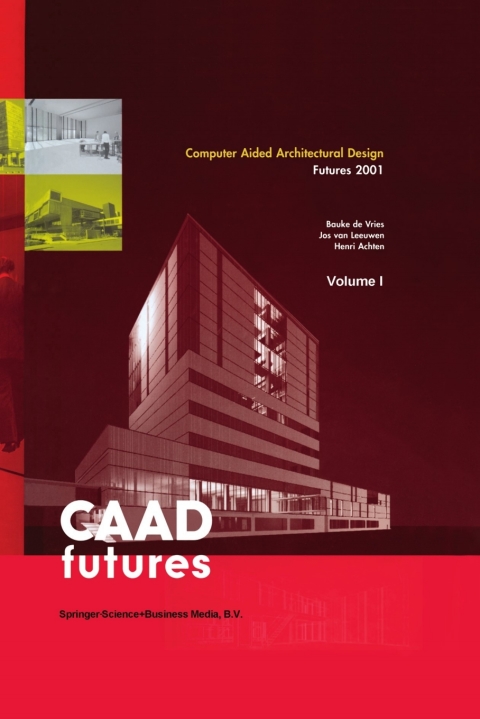 Cover image for book Computer Aided Architectural Design Futures 2001